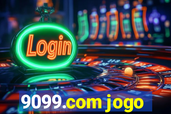 9099.com jogo